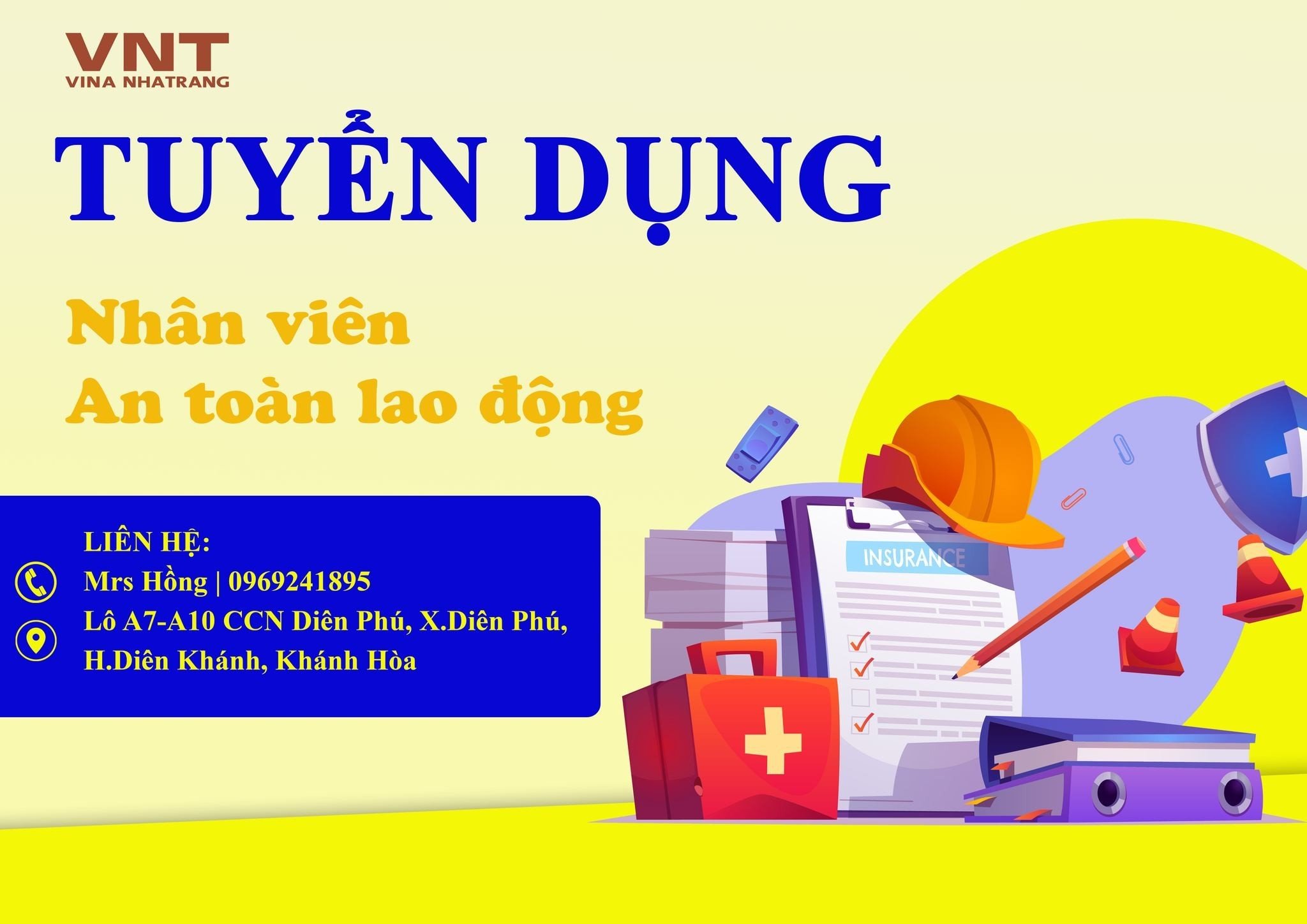 TUYỂN DỤNG NHÂN VIÊN AN TOÀN LAO ĐỘNG (HSE)