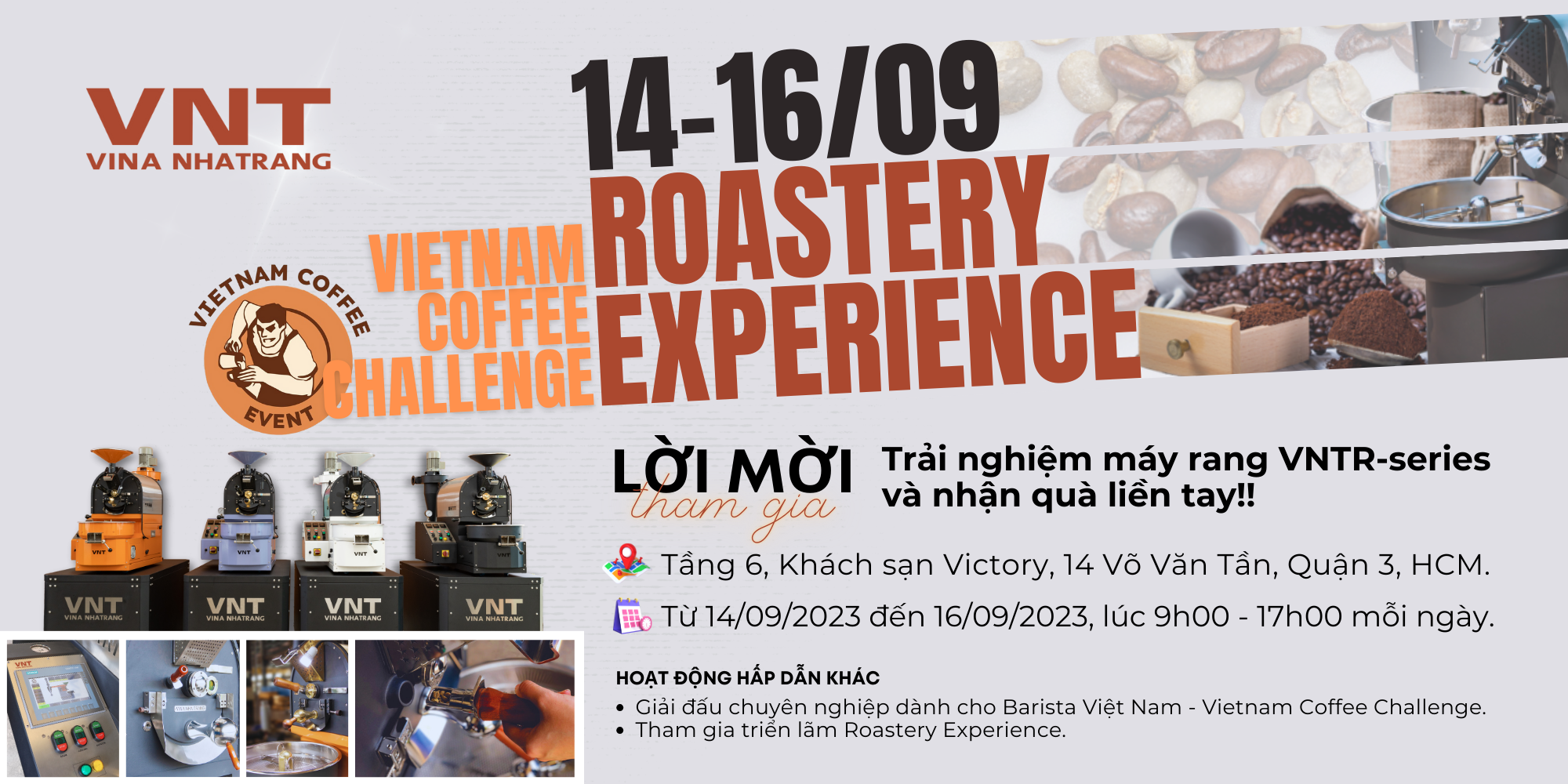 Lần đầu tiên máy rang cà phê VNTR xuất hiện tại cuộc thi barista: “VIETNAM COFFEE CHALLENGE 2023” kỳ thi khu vực TP. Hồ Chí Minh