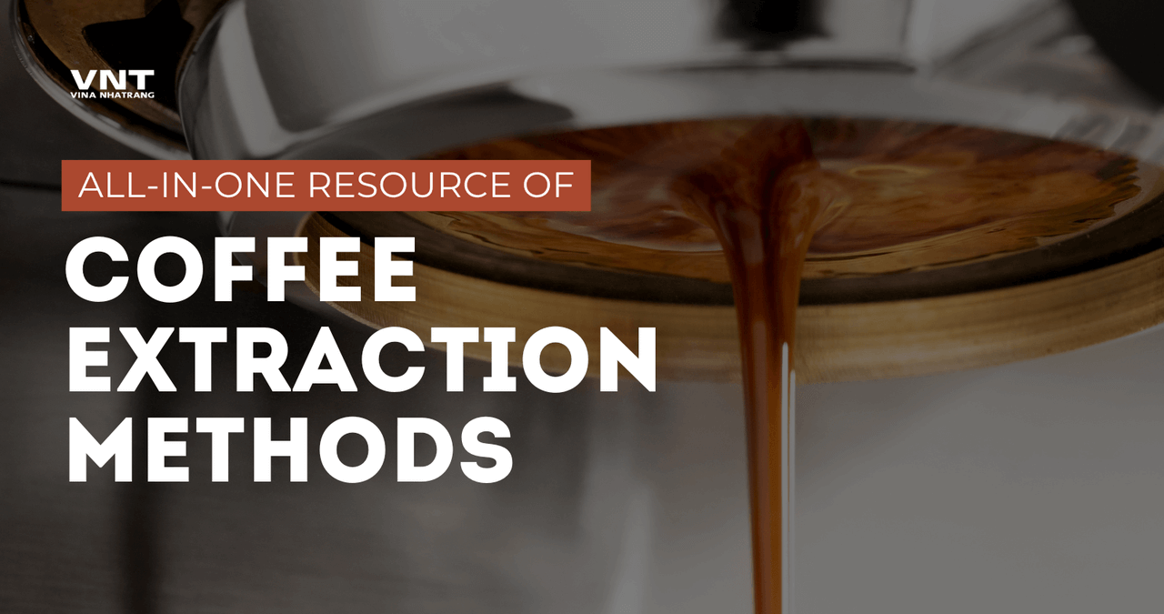 What are the methods of coffee extraction?