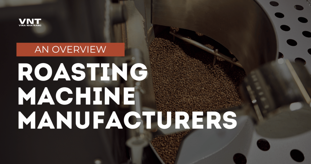 Roasting Machine Manufacturers