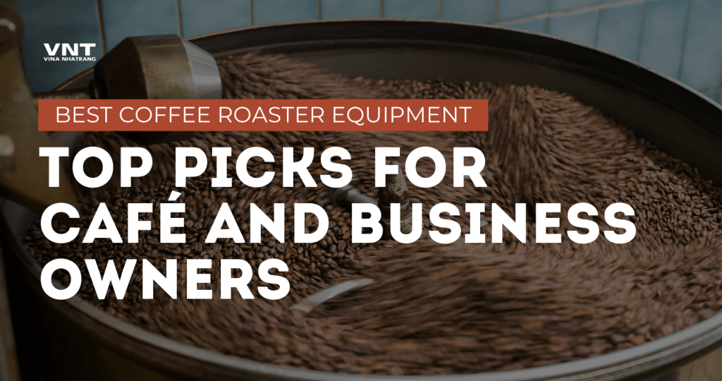 The Best Coffee Roaster Equipment