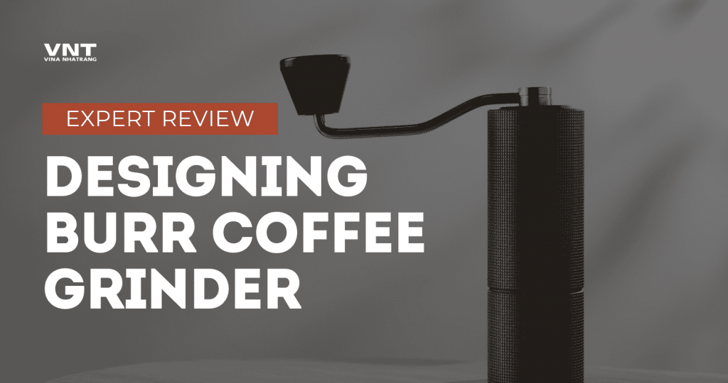 designing burr coffee grinder