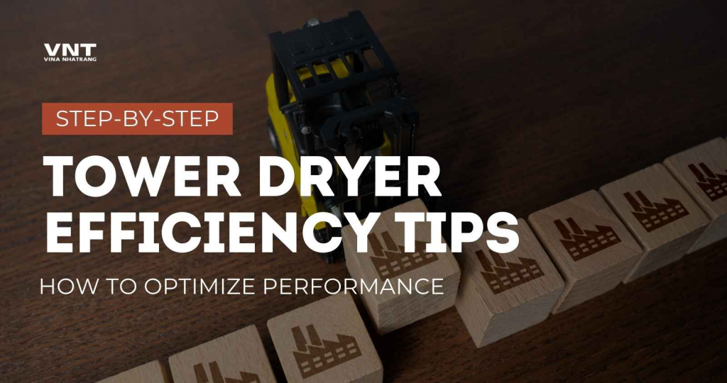 Tower Dryer Efficiency Tips