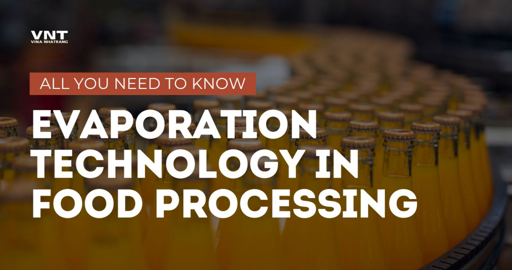 evaporation in food processing