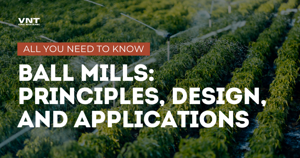 Ball Mills Principles Design and Applications