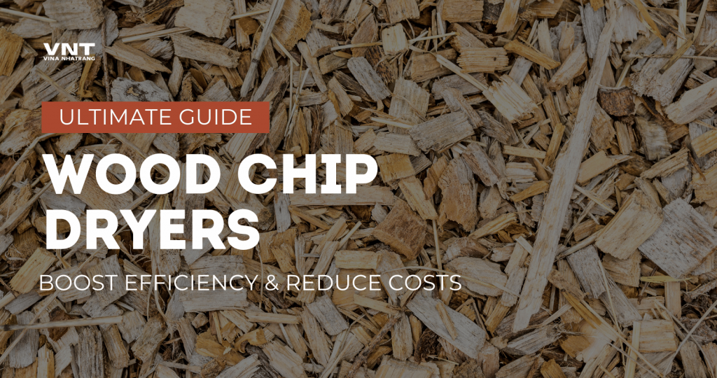 Wood Chip Dryers